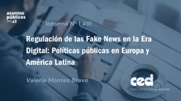 “Regulación de las Fake News en la Era Digital: Políticas públicas en Europa y América Latina”